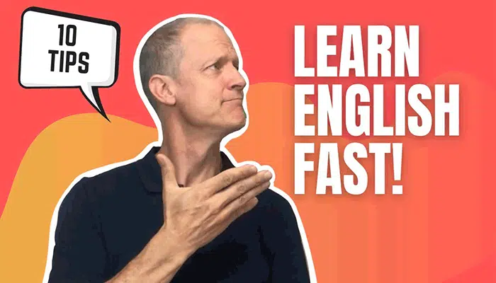 How to Learn English Shortly: 10 Tips For You