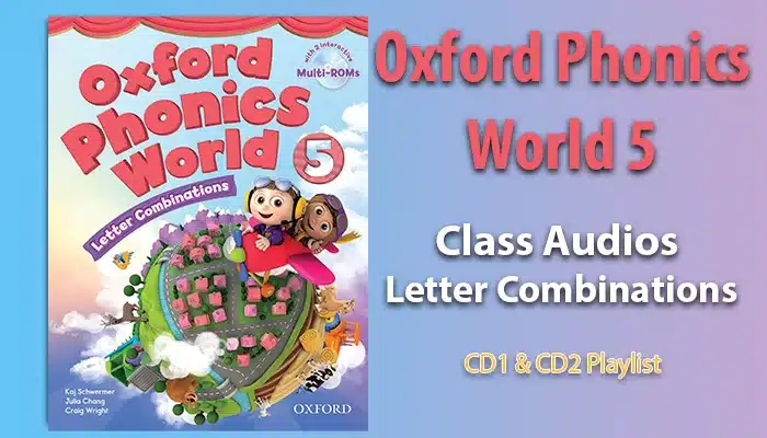 Oxford Phonics World 5 – Letter Combinations